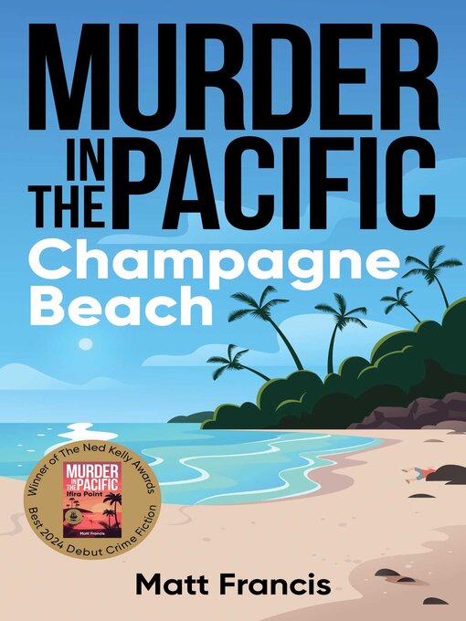 Title details for Champagne Beach by Matt Francis - Available